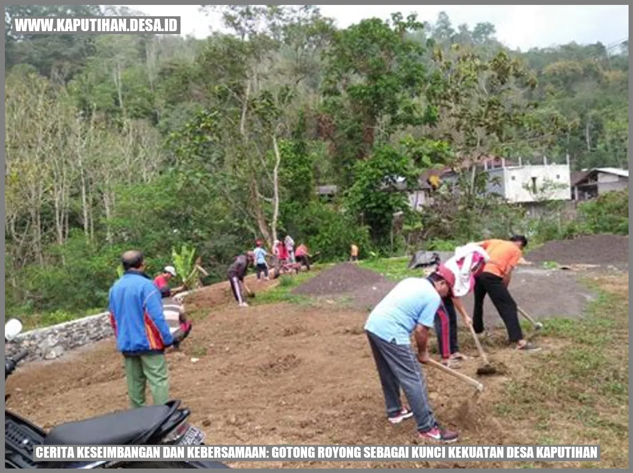 Cerita Keseimbangan dan Kebersamaan: Gotong Royong sebagai Kunci Kekuatan Desa Kaputihan